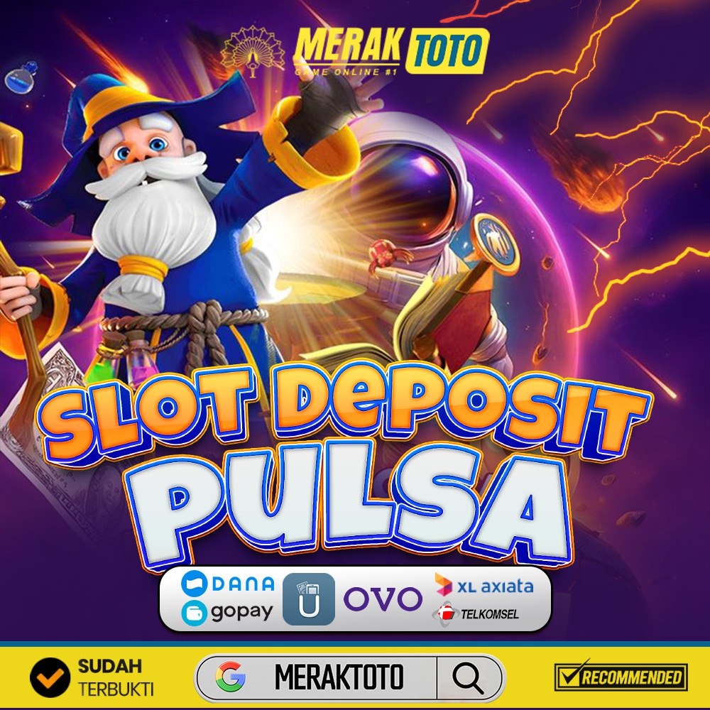 Slot Deposit Pulsa Tanpa Potongan! Modal 10K Bisa Cuan Jutaan! 16 slot deposit pulsa